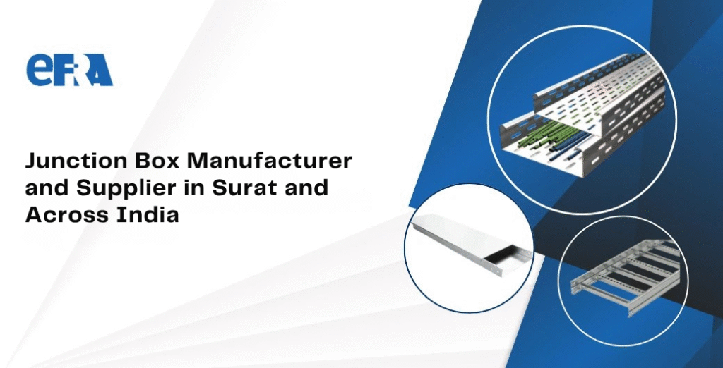 Junction Box Manufacturer India | EFRA Industries