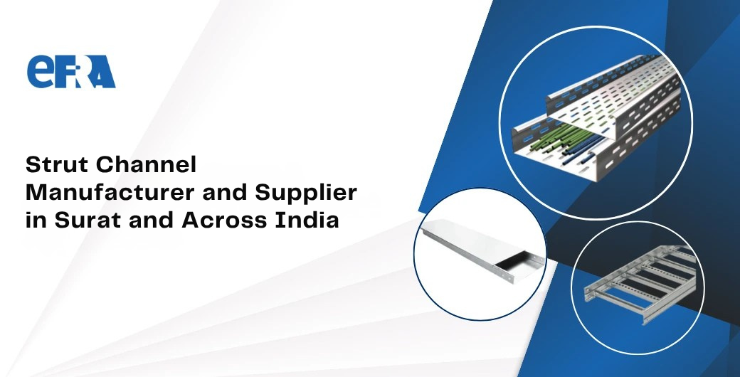 Strut Channel Manufacturer India | EFRA Industries